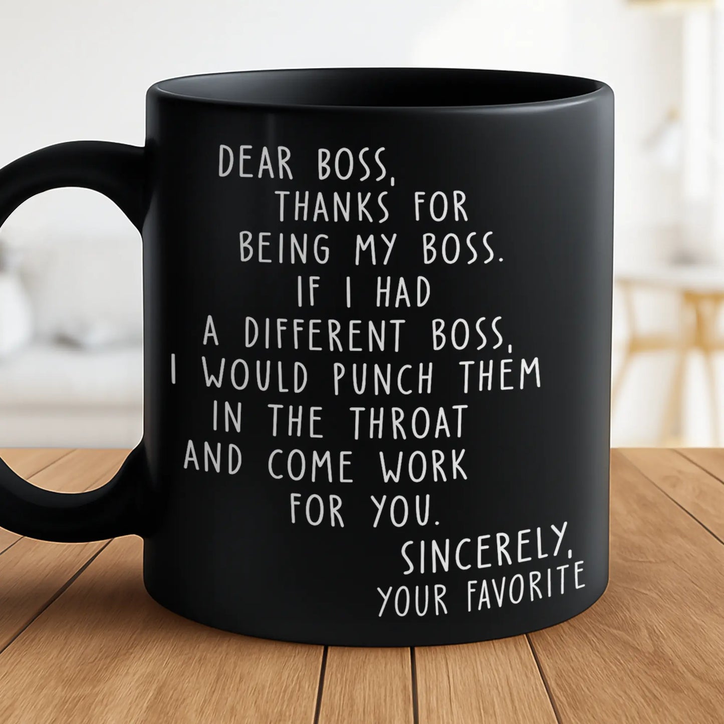 ๐ Dear Boss Funny Mug โ Hilarious Office Gift for Boss, Coworker or Work Bestie