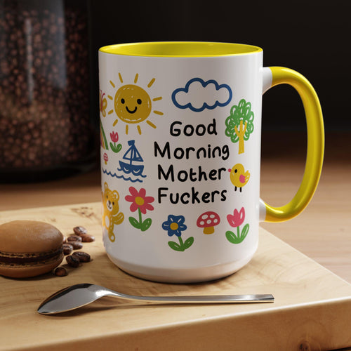 Good Morning Mother Fuckers Mug, Doodle Art Coffee Cup