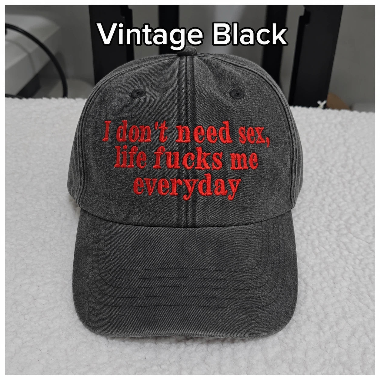 I Don't Need Sex Vintage Embroidered Hat