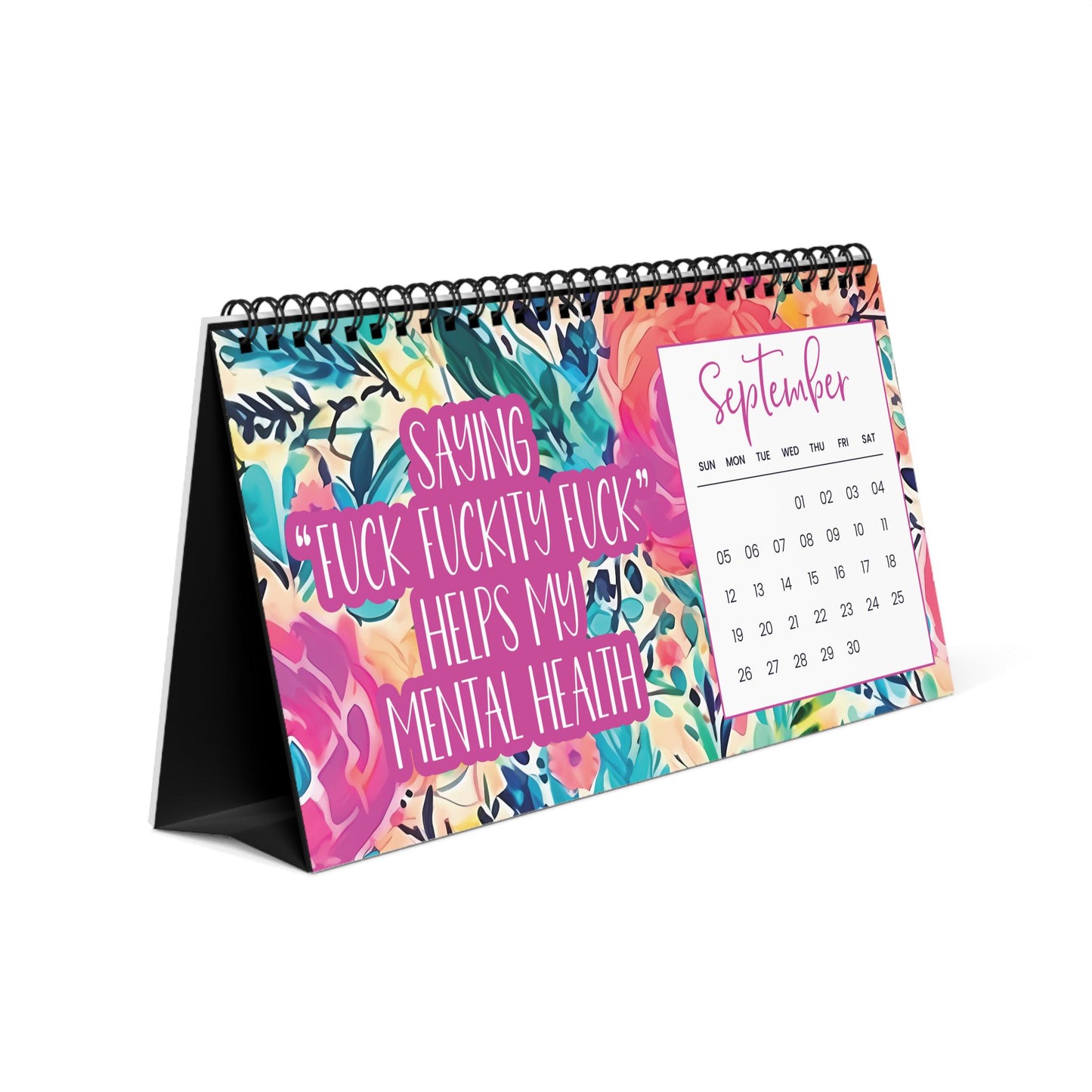 One Day At A Fucking Time | 2027 Funny Sweary Mental Health Desk Calendar