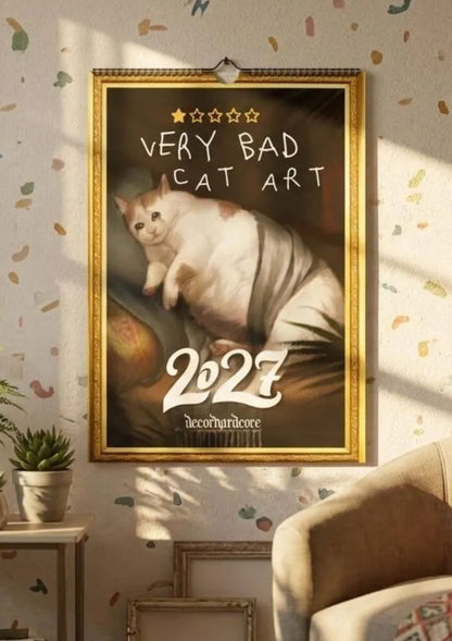 2027 Very Bad Cat Art - DecorhardcorePrint Material
