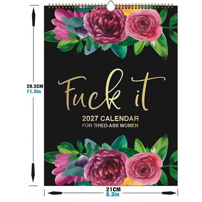 Funny Sweary 2027 Calendar for Tired-Ass Women