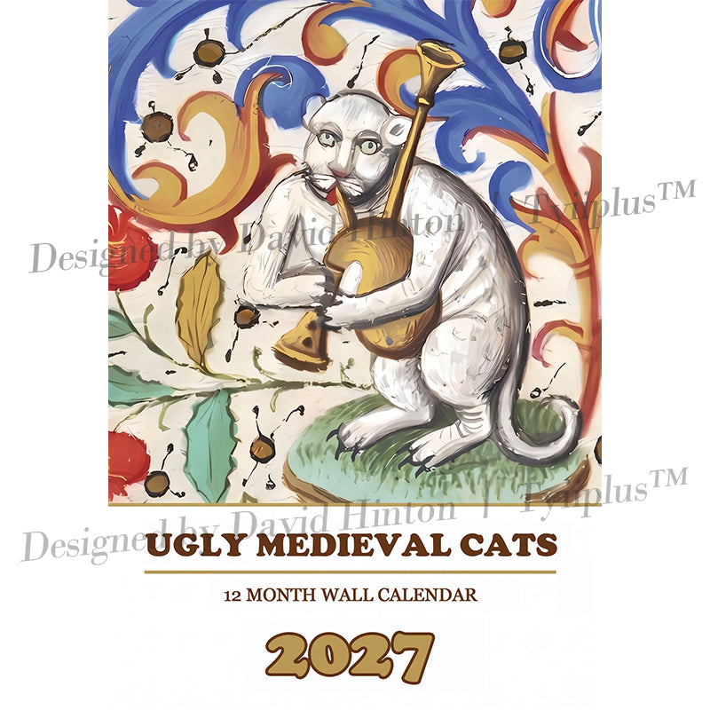 🐱Ugly Medieval Cats 2027 Calendar