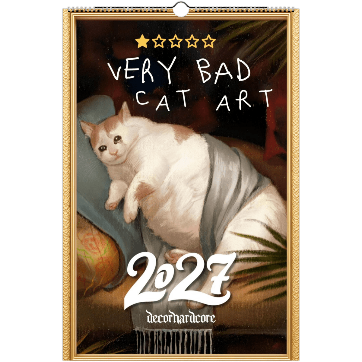 2027 Very Bad Cat Art - DecorhardcorePrint Material